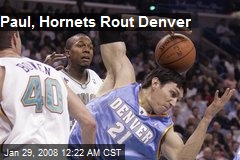 Paul, Hornets Rout Denver