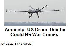 Amnesty: US Must Probe Drone Deaths