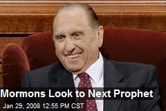 Mormons Look to Next Prophet