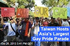 Taiwan Hosts Asia&#39;s Largest Gay Pride Parade
