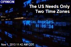 The US Only Needs Two Time Zones
