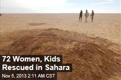 72 Women, Kids Rescued in Sahara