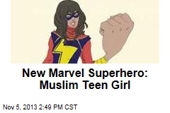 New Marvel Superhero: Muslim Teen Girl