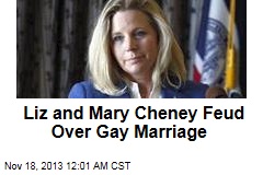Liz Cheney, Sister Feud Over Gay Marriage