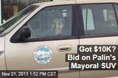 Got $10K? Bid on Palin&#39;s Mayoral SUV