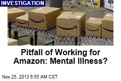 Pitfall of Working for Amazon: Mental Illness?