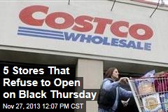 5 Stores That Refuse to Open on Black Thursday