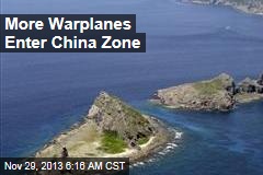 More Warplanes Enter China Zone