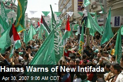 Hamas Warns of New Intifada
