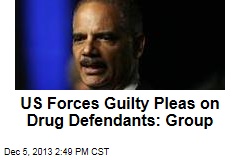 US Forces Guilty Pleas on Drug Defendants: Group