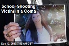 School Shooting Victim in a Coma