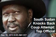 South Sudan Knocks Back Coup Attempt: Top Official