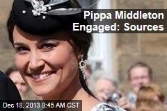 Pippa Middleton Engaged: Sources