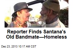 Reporter Finds Santana&#39;s Old Bandmate&mdash;Homeless