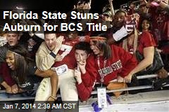 Florida State Stuns Auburn for BCS Title