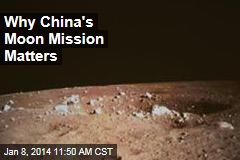 Why China&#39;s Moon Mission Matters
