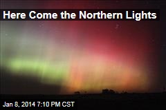 Here Come the Northern Lights