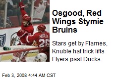 Osgood, Red Wings Stymie Bruins