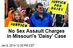 No Sex Assault Charges in Missouri&#39;s &#39;Daisy&#39; Case