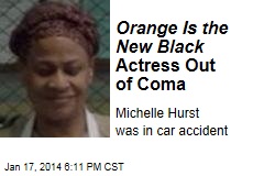 Orange Is the New Black Actress Out of Coma