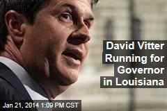 David Vitter Running for Governor in Louisiana