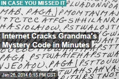 Internet Cracks Grandma&#39;s Mystery Code in Minutes