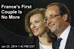 France&#39;s First Couple Is No More