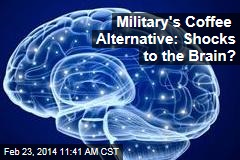Military&#39;s Coffee Alternative: Shocks to the Brain?