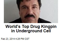 World&#39;s Top Drug Kingpin in Underground Cell