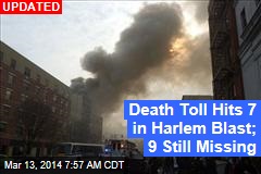 Death Toll Hits 6 in Harlem Blast, 9 Still Missing