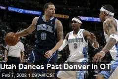 Utah Dances Past Denver in OT