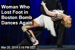 Woman Who Lost Foot in Boston Bomb Dances Again