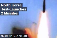 North Korea Test-Launches 2 Missiles