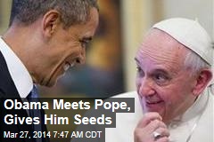 Obama to Francis: &#39;I&#39;m a Great Admirer&#39;