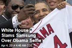 White House Slams Samsung for Using Ortiz Selfie