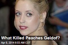 What Killed Peaches Geldof?