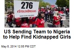 US Sending Team to Nigeria to Help Find Kidnapped Girls