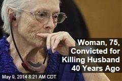 Woman, 75, Convicted for Killing Husband in 1970s