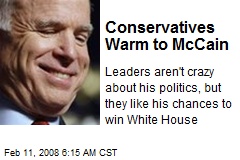 Conservatives Warm to McCain