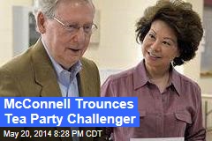 McConnell Trounces Tea Party Challenger