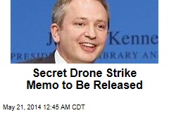 Secret Drone Strike Memo to Be Released