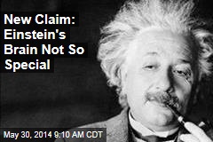 Study: Einstein&#39;s Brain Not So Special