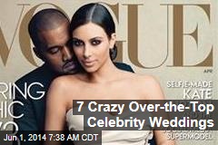 7 Crazy Over-the-Top Celebrity Weddings