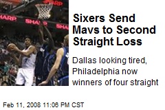 Sixers Send Mavs to Second Straight Loss