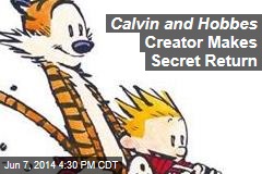 Calvin and Hobbes Creator Makes Secret Return