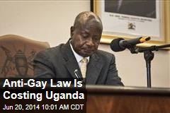 Anti-Gay Law Is Costing Uganda