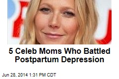 5 Celeb Moms Who Battled Postpartum Depression