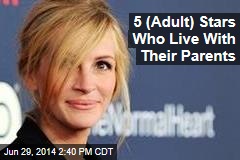 5 (Adult) Stars Who Live With Their Parents