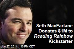 Seth MacFarlane Donates $1M to Reading Rainbow Kickstarter