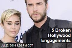 5 Broken Hollywood Engagements